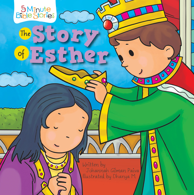 The Story of Esther - Paiva, Johannah Gilman