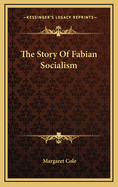 The Story of Fabian Socialism