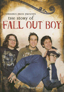 The Story of Fall Out Boy