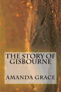 The Story of Gisbourne: Robin Hood Part 5