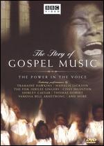 The Story of Gospel Music: The Power in the Voice