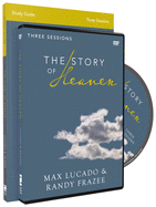 The Story of Heaven Study Guide with DVD: Exploring the Hope and Promise of Eternity