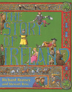 The Story of Ireland - Brassey, Richard, and Ross, Stewart
