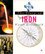 The Story of Iron - Fitzgerald, Karen