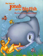 The Story of Jonah and the Big Fish