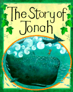 The Story of Jonah - Auld, Mary (Retold by)
