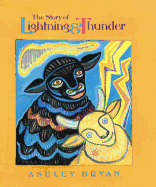 The Story of Lightning and Thunder