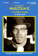 The Story of Malcolm X, Civil Rights Leader - Stine, Megan