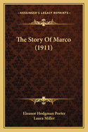 The Story of Marco (1911)