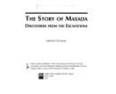 The Story of Masada: Discoveries from the Excavations - Hurvits, Gilah