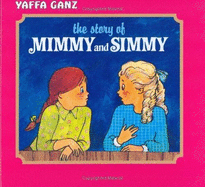 The Story of Mimmy and Simmy