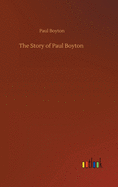 The Story of Paul Boyton