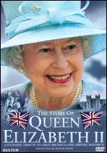 The Story of Queen Elizabeth II - 
