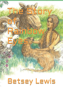 The Story of Rainbow Eyes