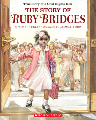 The Story of Ruby Bridges - Coles, Robert, Dr.