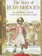 The Story of Ruby Bridges - Coles, Robert