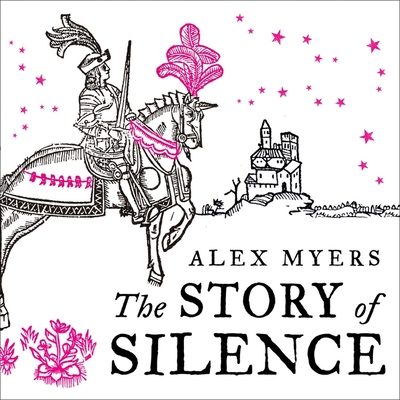 The Story of Silence Lib/E - Myers, Alex, and Macnaughton, James (Read by)