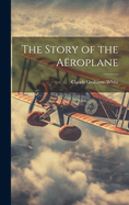 The Story of the Aroplane