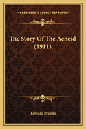 The Story Of The Aeneid (1911)