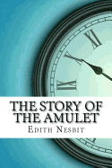 The Story of the Amulet