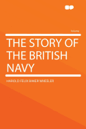 The Story of the British Navy