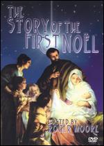 The Story of the First Noel