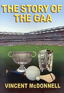 The Story of the Gaa
