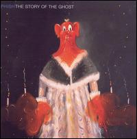 The Story of the Ghost - Phish
