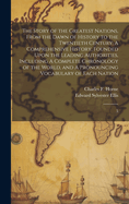 The Story of the Greatest Nations, From the Dawn of History to the Twentieth Century: A Comprehensive History, Founded Upon the Leading Authorities, Including A Complete Chronology of the World, and A Pronouncing Vocabulary of Each Nation: 5