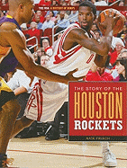 The Story of the Houston Rockets