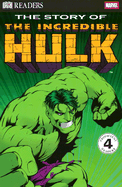 The Story of the Incredible Hulk - Teitelbaum, Michael, Prof.