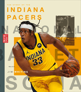 The Story of the Indiana Pacers