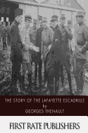 The Story of the Lafayette Escadrille