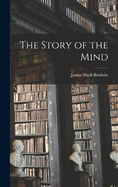 The Story of the Mind