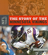 The Story of the Minnesota Vikings