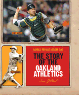 The Story of the Oakland Athletics