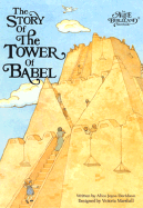 The Story of the Tower of Babel - Davidson, Alice Joyce