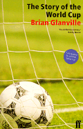 The Story of the World Cup - Glanville, Brian