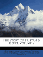 The Story of Tristan & Iseult, Volume 2