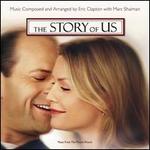 The Story of Us [Music from the Motion Picture] - Eric Clapton with Marc Shaiman