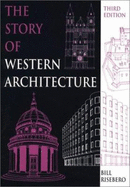 The Story of Western Architecture, 3rd Edition