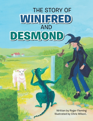 The Story of Winifred and Desmond - Fleming, Roger
