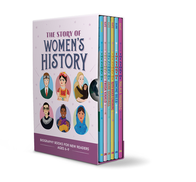 The Story of Women's History Box Set: Inspiring Biographies for Young Readers - Rockridge Press