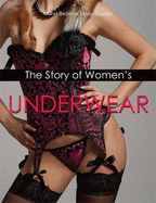 The Story Of Women's Underwear