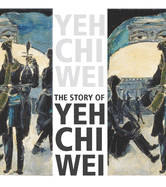 The Story of Yeh Chi Wei