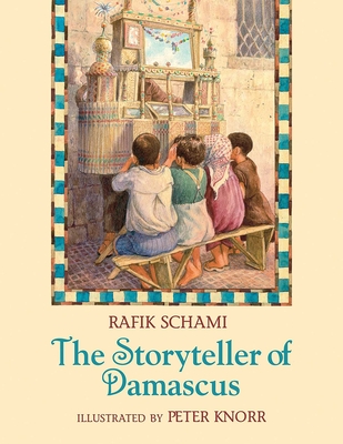 The Storyteller of Damascus - Schami, Rafik