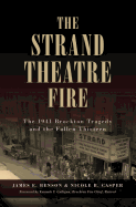 The Strand Theatre Fire: The 1941 Brockton Tragedy and the Fallen Thirteen