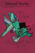 The Strange Fish