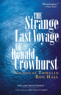 The Strange Last Voyage of Donald Crowhurst - Tomalin, Nicholas, and Hall, Ron