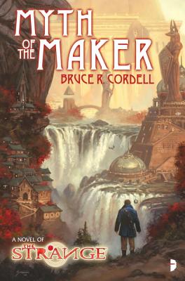 The Strange - Myth of the Maker - Cordell, Bruce R.